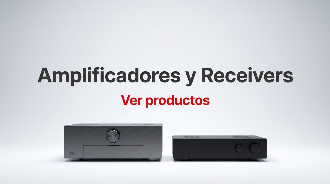 Amplificadores y Receivers